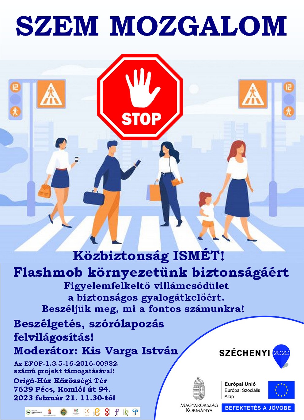 SZEM – Közbiztonság ismét – flashmob a közbiztonságért