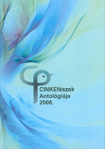 CINKE Fészek Antológia 1